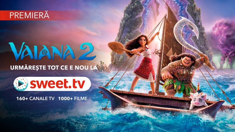 Vaiana 2 la SWEET.TV: informații interesante și linkuri pentru streaming