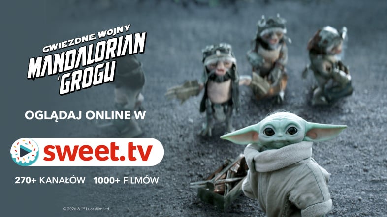 Premiera „Gwiezdne wojny: Mandalorian i Grogu” w SWEET.TV!