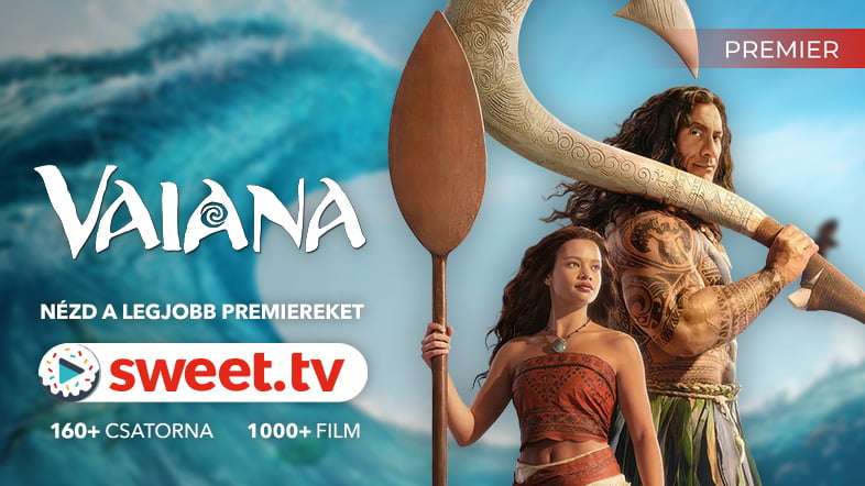 Nézd meg a Vaiana című filmet a SWEET.TV-n!