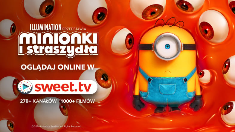 „Minionki i straszydła” - idealny seans dla całej rodziny czeka w SWEET.TV!