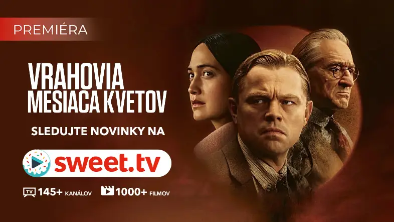 Filmový triumf Martina Scorseseho "Vrahovia mesiaca kvetov" už môžete sledovať vo filmotéke SWEET.TV