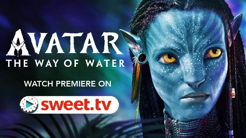 Avatar 2: The Way of Water ― watch a Cinematic Masterpiece on SWEET.TV