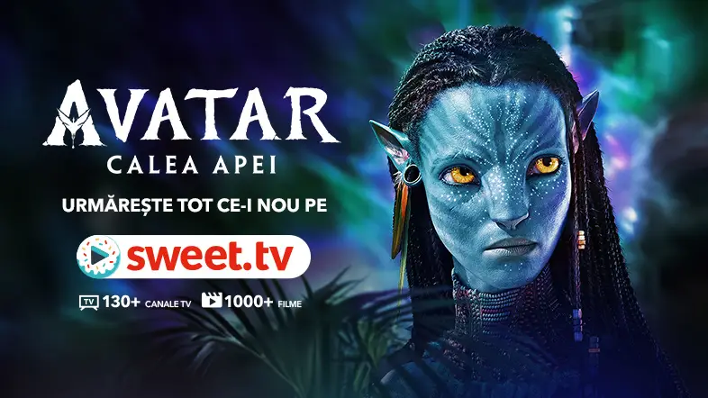 “Avatar 2: Calea Apei” ― urmărește o capodoperă cinematografică pe SWEET.TV