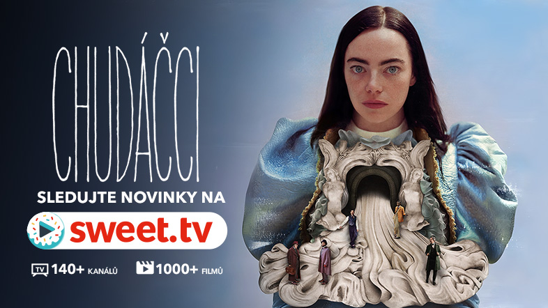 Premiéra! Chudáčci online na SWEET.TV. Informace ze zákulisí, intimní scény a odkazy ke sledování